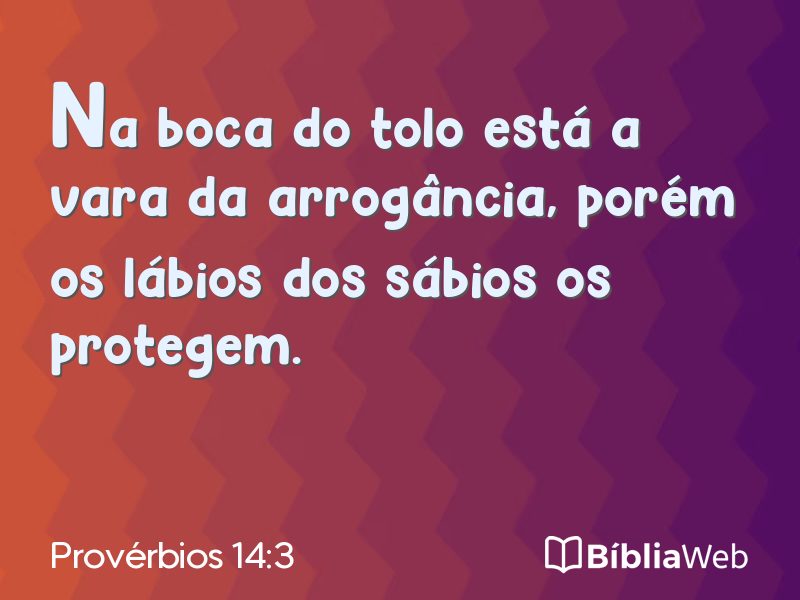 Provérbios 14:3 em imagem para compartilhar
