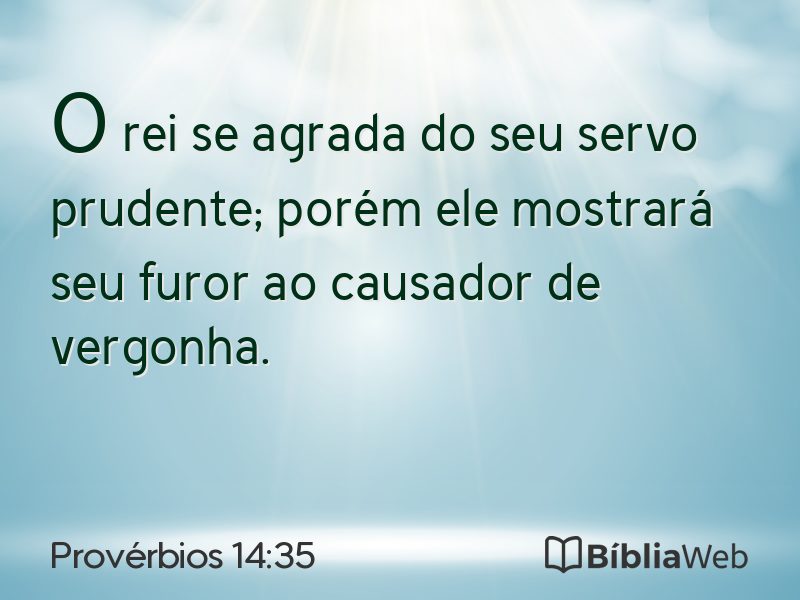 Provérbios 14:35 em imagem para compartilhar