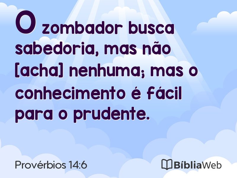 Provérbios 14:6 em imagem para compartilhar