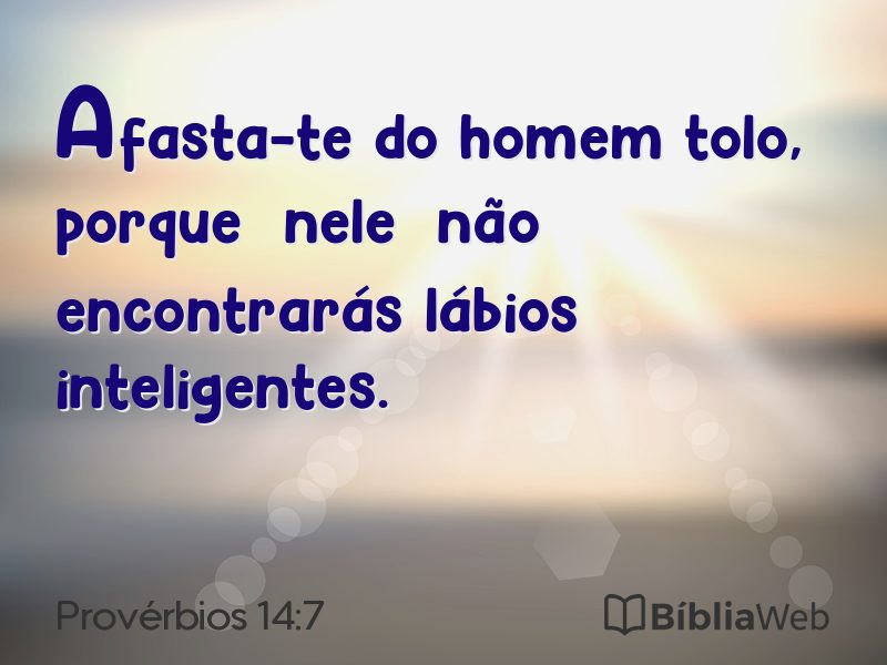 Provérbios 14:7 em imagem para compartilhar