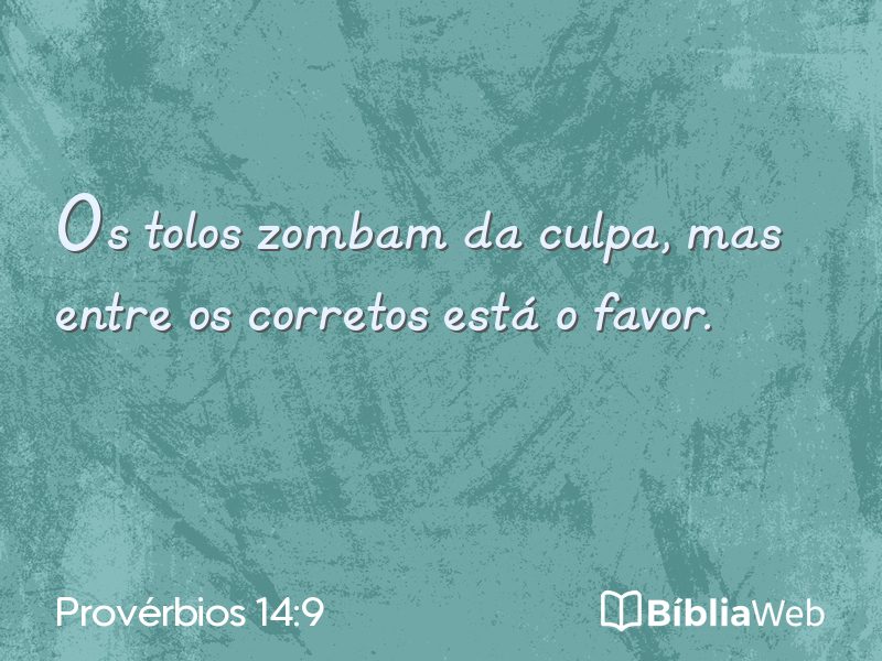 Provérbios 14:9 em imagem para compartilhar