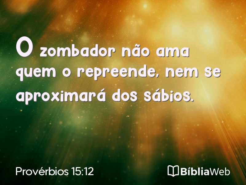 Provérbios 15:12 em imagem para compartilhar