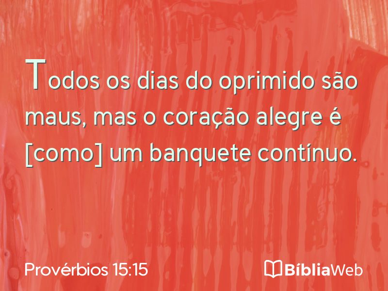 Provérbios 15:15 em imagem para compartilhar