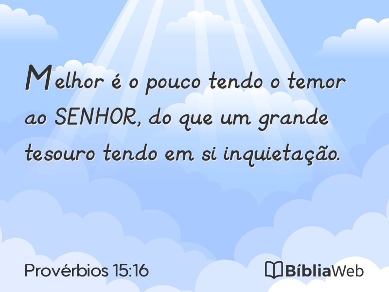 Provérbios 15:16 em imagem para compartilhar