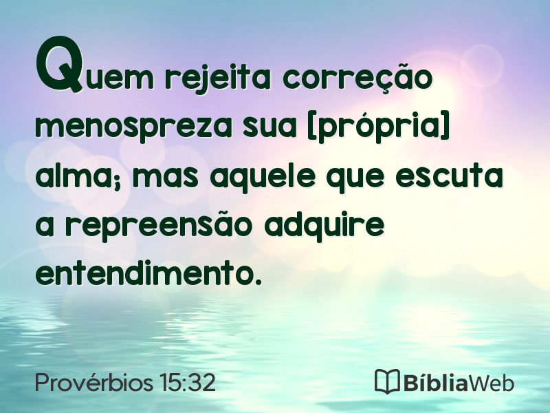 Provérbios 15:32 em imagem para compartilhar