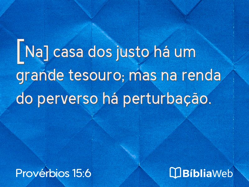 Provérbios 15:6 em imagem para compartilhar