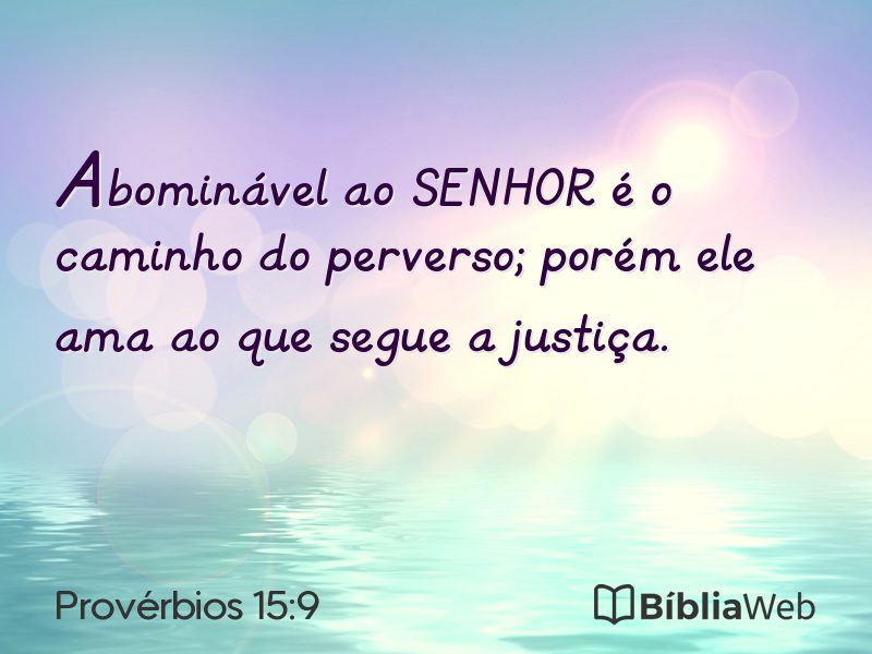 Provérbios 15:9 em imagem para compartilhar
