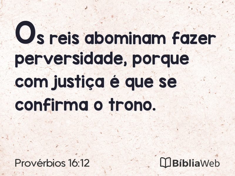 Provérbios 16:12 em imagem para compartilhar