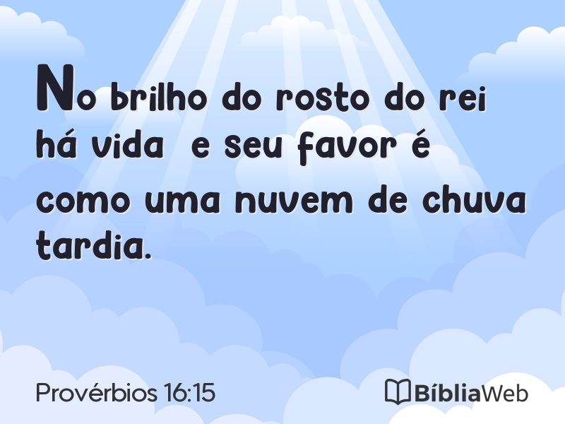 Provérbios 16:15 em imagem para compartilhar