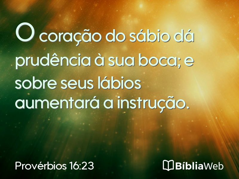 Provérbios 16:23 em imagem para compartilhar