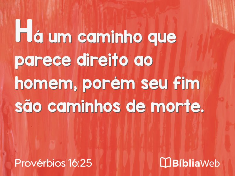 Provérbios 16:25 em imagem para compartilhar
