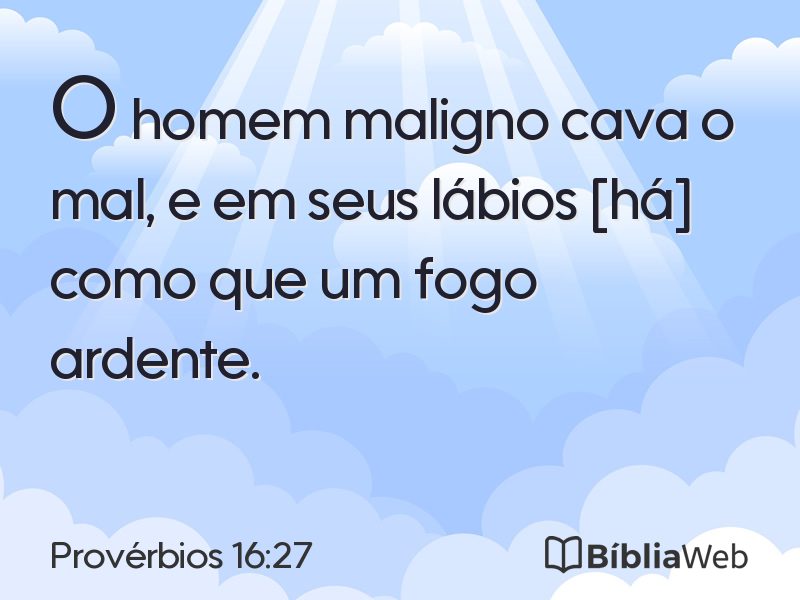 Provérbios 16:27 em imagem para compartilhar