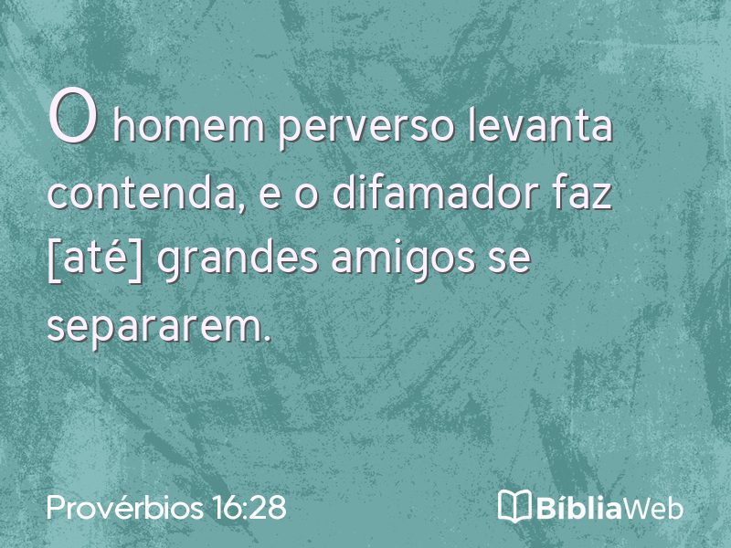 Provérbios 16:28 em imagem para compartilhar