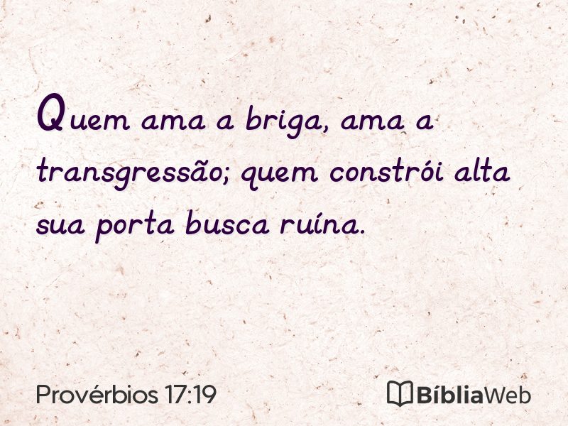 Provérbios 17:19 em imagem para compartilhar