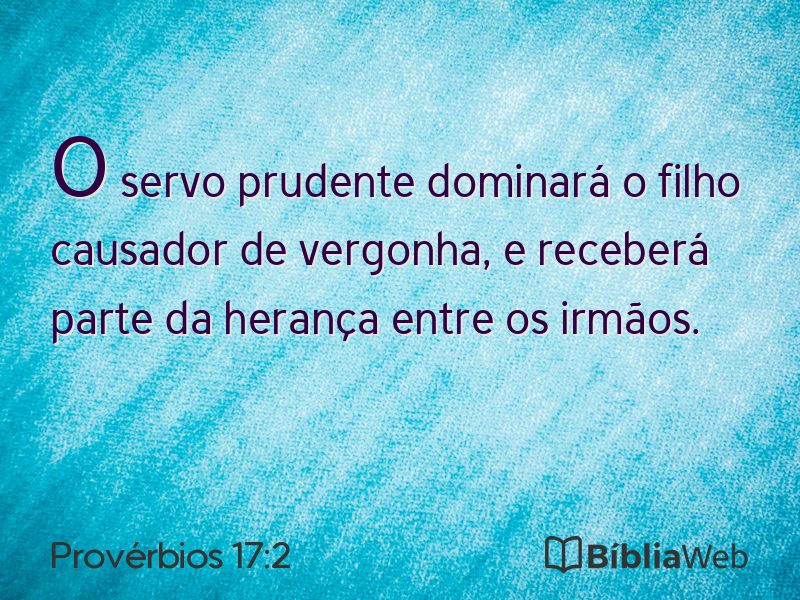 Provérbios 17:2 em imagem para compartilhar