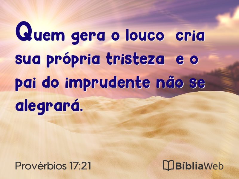Provérbios 17:21 em imagem para compartilhar