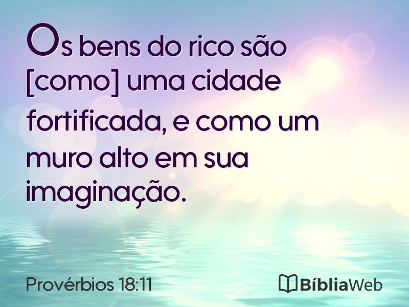 Provérbios 18:11 em imagem para compartilhar