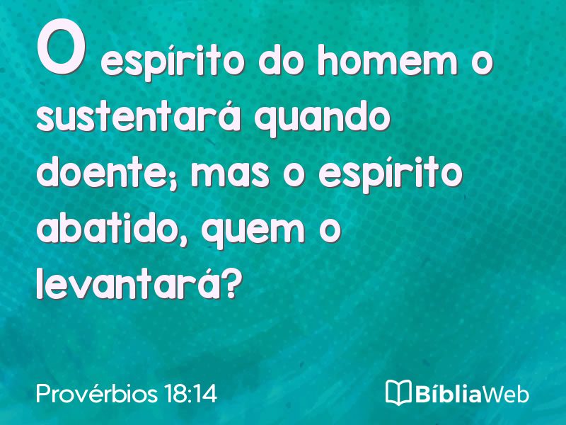 Provérbios 18:14 em imagem para compartilhar