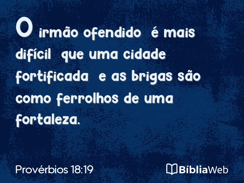 Provérbios 18:19 em imagem para compartilhar