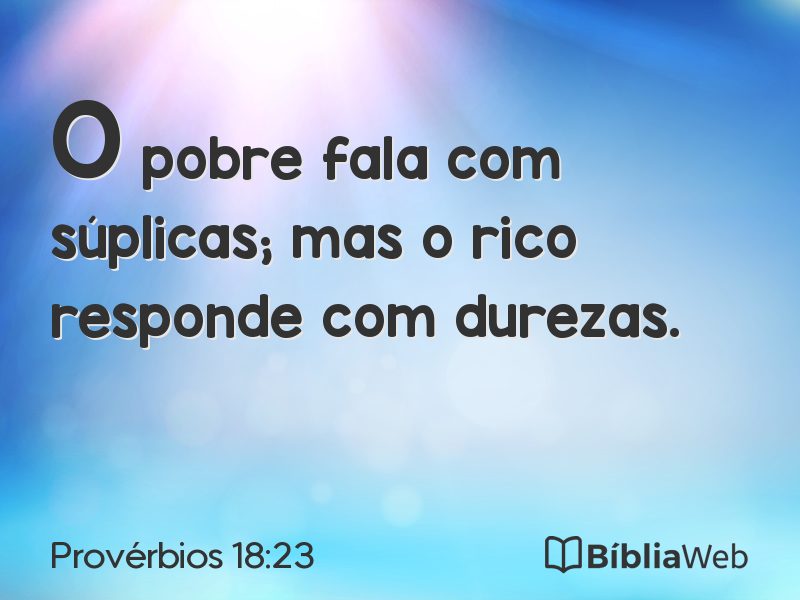 Provérbios 18:23 em imagem para compartilhar