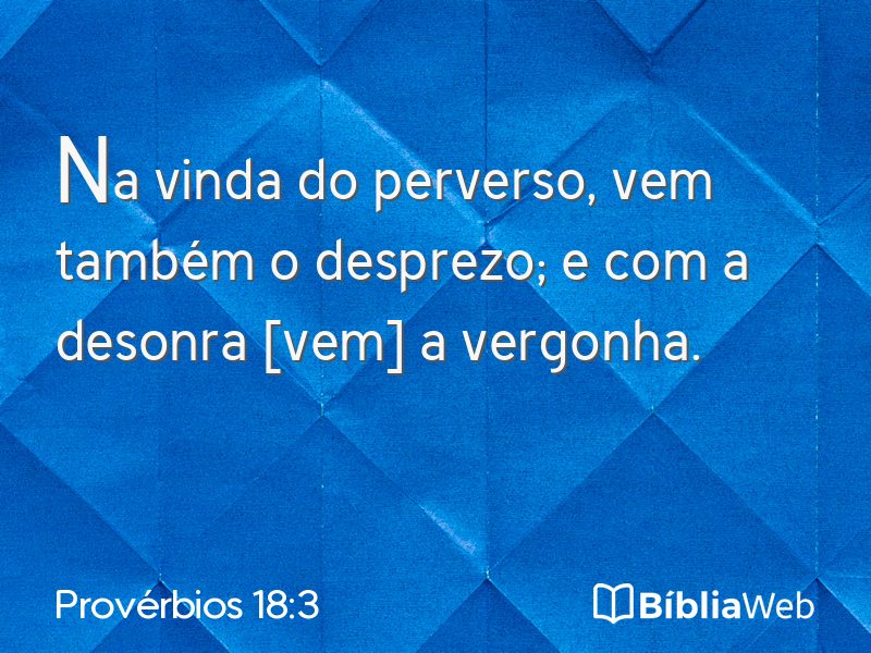 Provérbios 18:3 em imagem para compartilhar