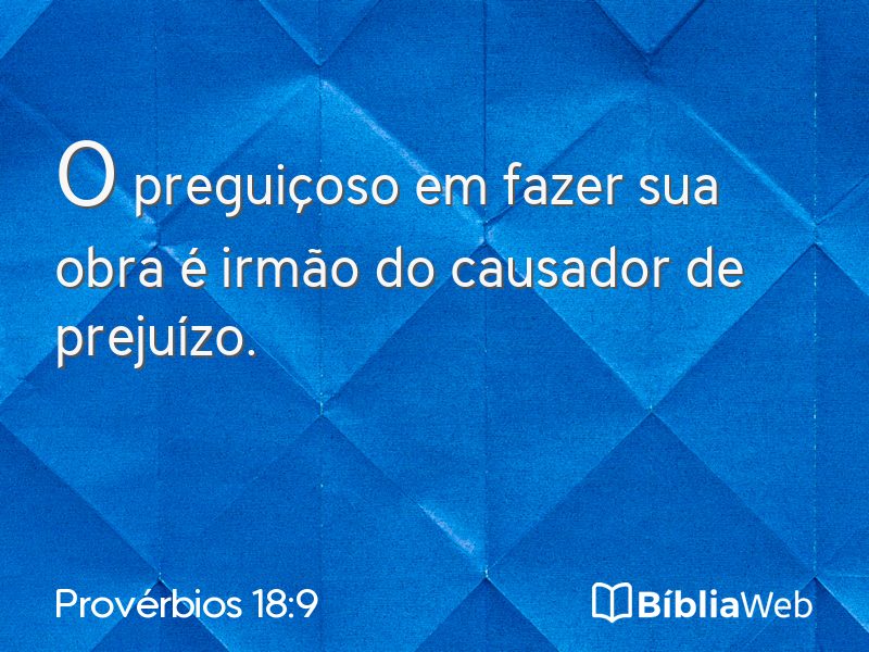 Provérbios 18:9 em imagem para compartilhar
