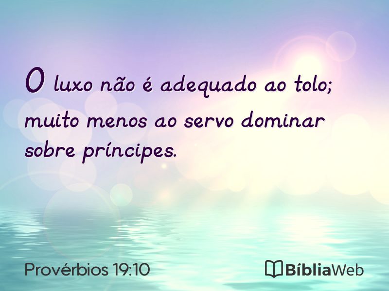 Provérbios 19:10 em imagem para compartilhar