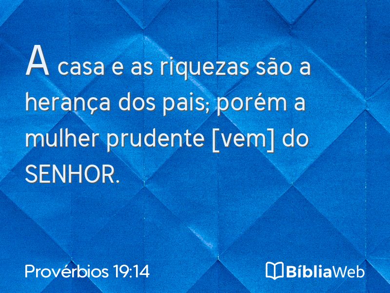 Provérbios 19:14 em imagem para compartilhar