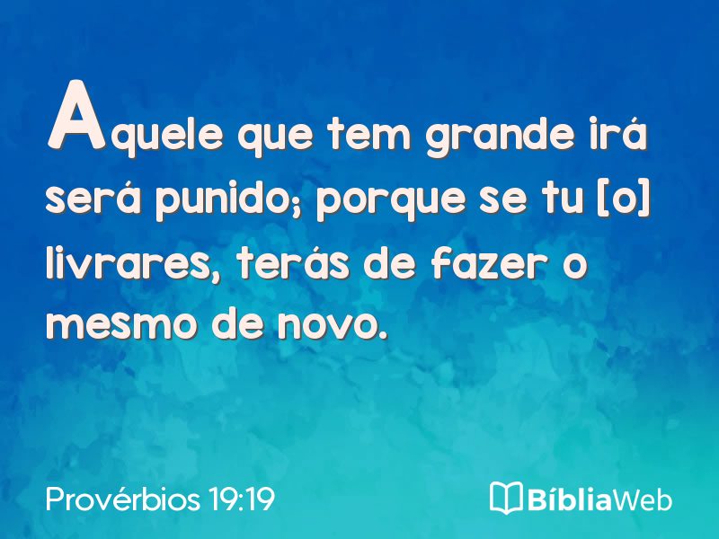Provérbios 19:19 em imagem para compartilhar