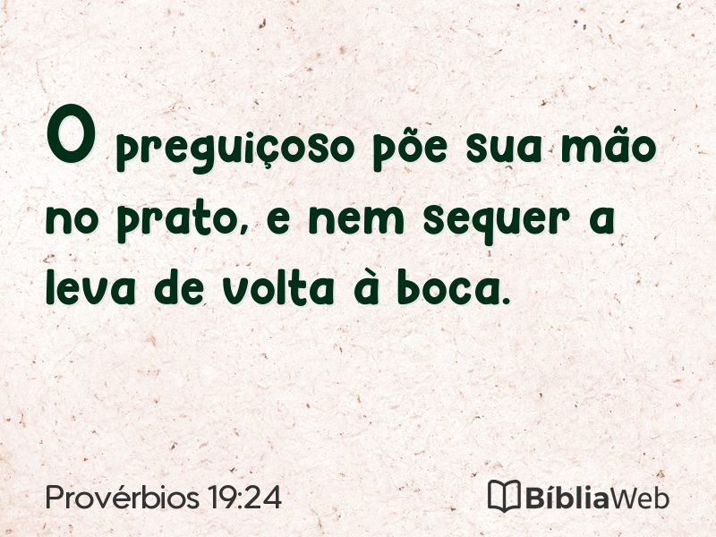 Provérbios 19:24 em imagem para compartilhar