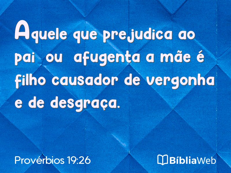 Provérbios 19:26 em imagem para compartilhar