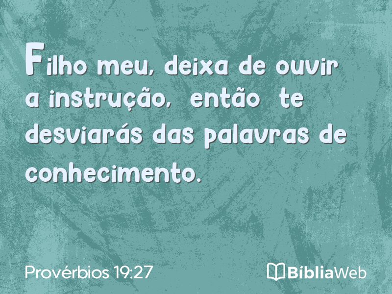 Provérbios 19:27 em imagem para compartilhar