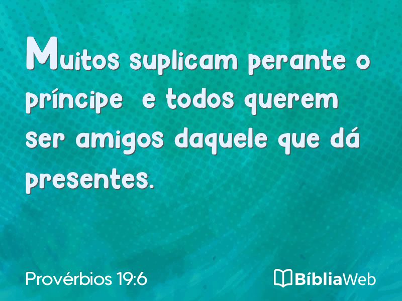 Provérbios 19:6 em imagem para compartilhar