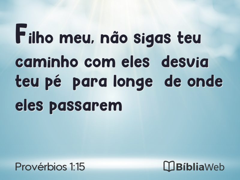 Provérbios 1:15 em imagem para compartilhar