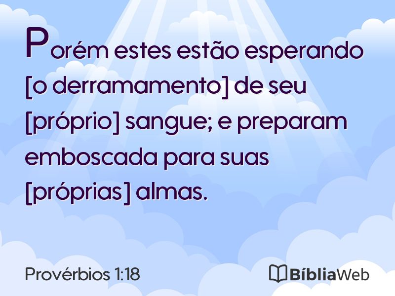 Provérbios 1:18 em imagem para compartilhar