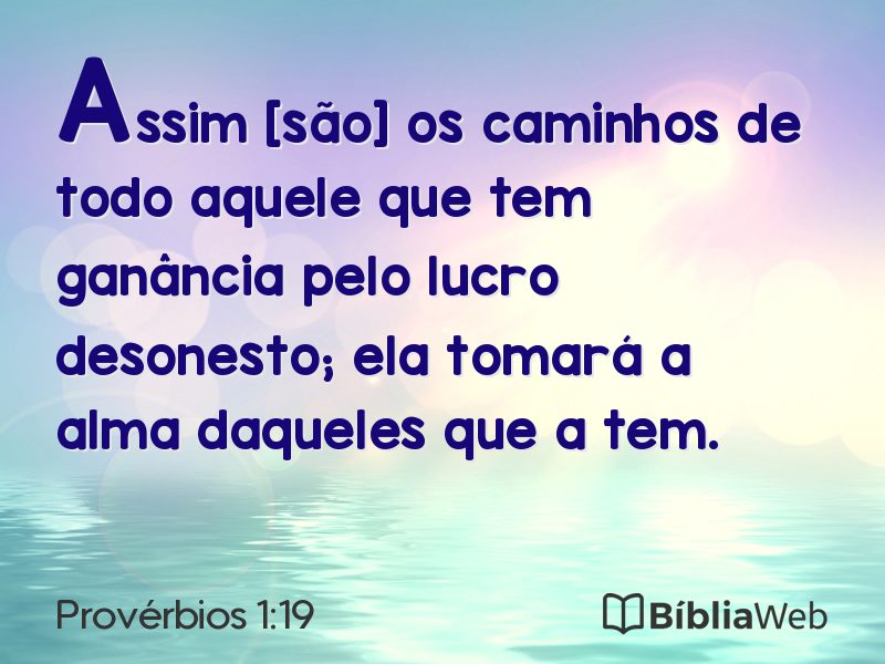 Provérbios 1:19 em imagem para compartilhar