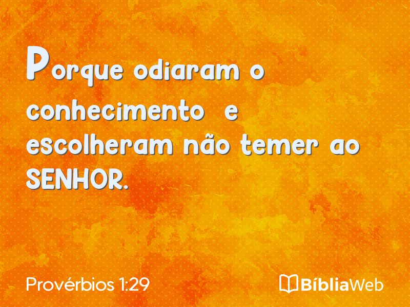 Provérbios 1:29 em imagem para compartilhar