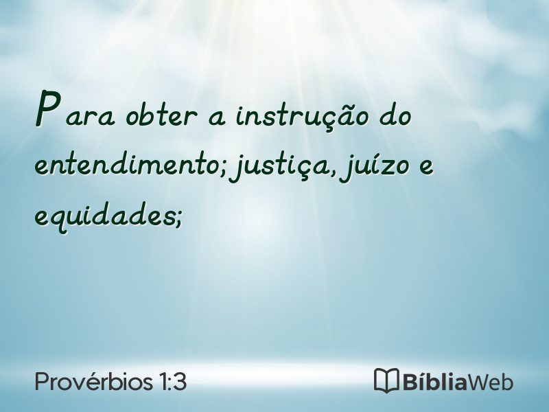 Provérbios 1:3 em imagem para compartilhar