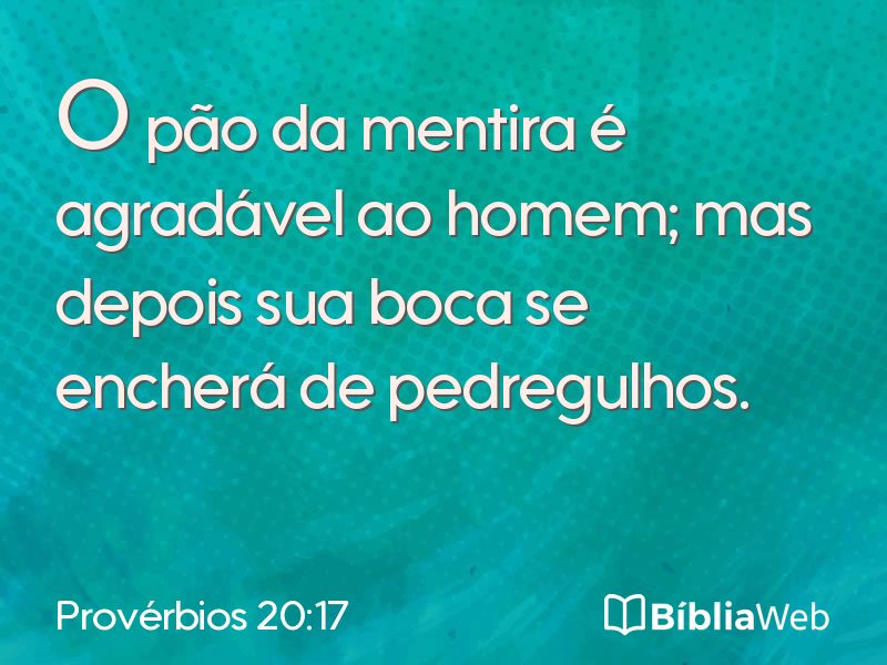 Provérbios 20:17 em imagem para compartilhar