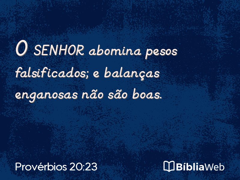 Provérbios 20:23 em imagem para compartilhar