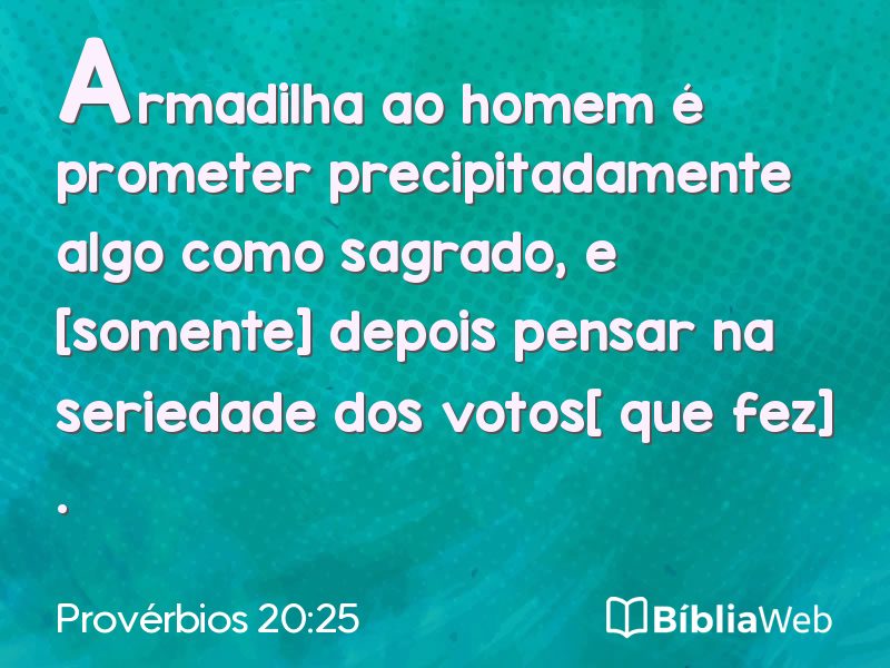 Provérbios 20:25 em imagem para compartilhar