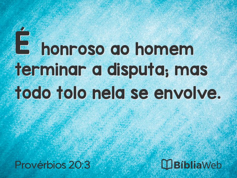 Provérbios 20:3 em imagem para compartilhar