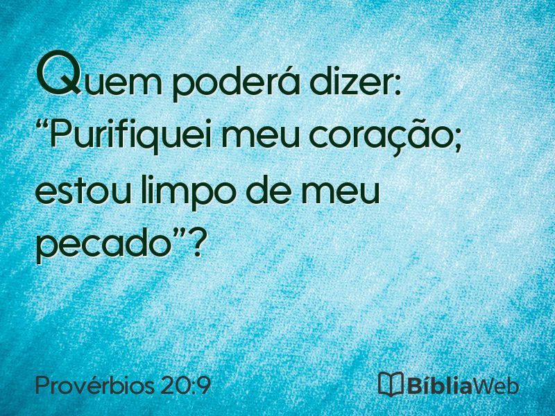 Provérbios 20:9 em imagem para compartilhar