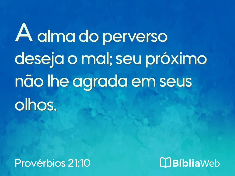 Provérbios 21:10 em imagem para compartilhar