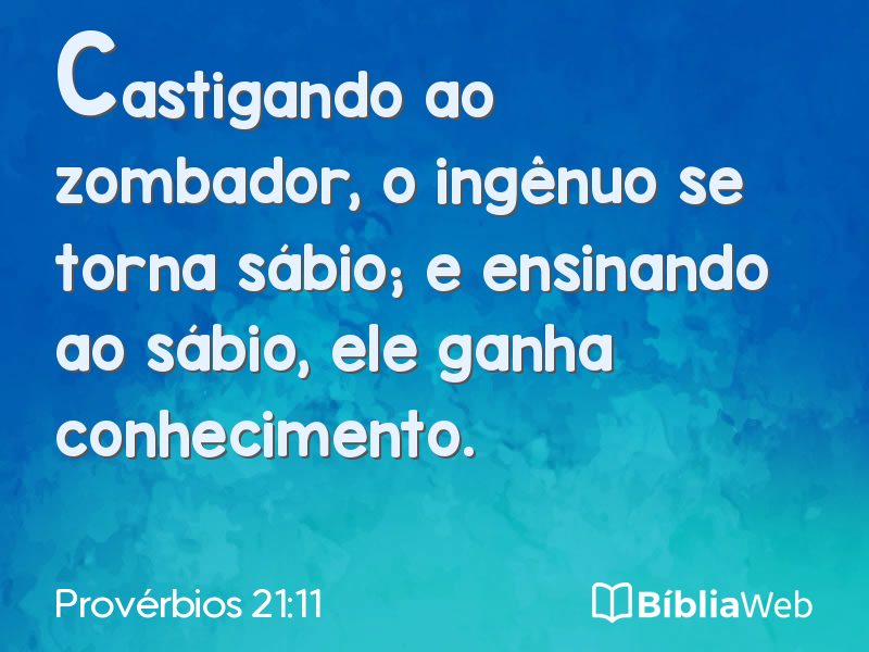 Provérbios 21:11 em imagem para compartilhar