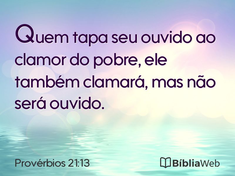 Provérbios 21:13 em imagem para compartilhar