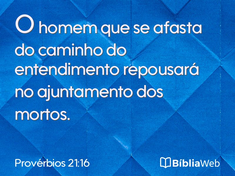 Provérbios 21:16 em imagem para compartilhar