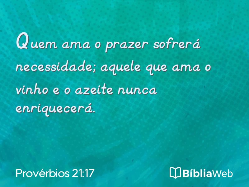 Provérbios 21:17 em imagem para compartilhar