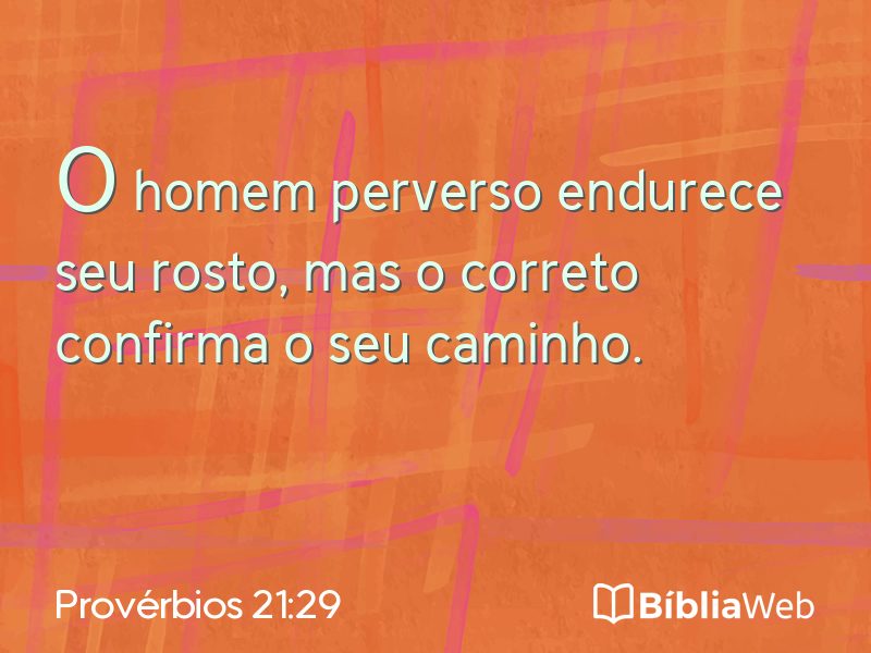 Provérbios 21:29 em imagem para compartilhar
