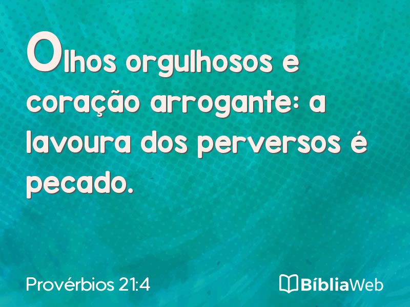 Provérbios 21:4 em imagem para compartilhar